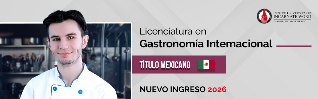 Licenciatura en Gastronomía Internacional